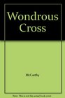 Wondrous Cross