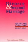 Divorce and Second Marriage Facing the Challenge  Facing the Challenge