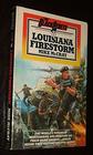 Louisiana Firestorm