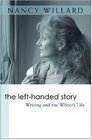 The LeftHanded Story Writing and the Writer's Life