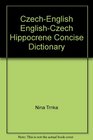 CzechEnglish EnglishCzech Hippocrene Concise Dictionary