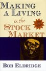 Making a Living in the Stock Market