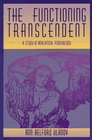 The Functioning Transcendent A Study in Analytical Psychology