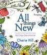All Things New 365 Day Devotional