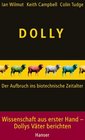 Dolly Der Aufbruch ins biotechnische Zeitalter