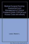 MedicalSurgical Nursing  Text and EBook Package Assessment and Management of Clinical Problems