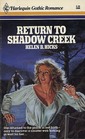 Return to Shadow Creek