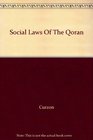 Social Laws Of The Qoran