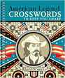 American Legend Crosswords to Keep You Sharp