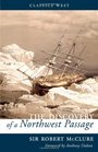 The Discovery of a Northwest Passage (Classics West Collection)