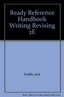 Ready Reference Handbook Writing Revising 2E