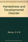Handedness and Developmental Disorder