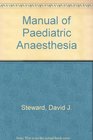 Manual of Paediatric Anaesthesia