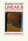 Linear B and Related Scripts