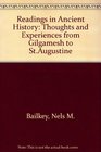 Readings in ancient history Thought and experience from Gilgamesh to St Augustine