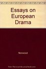 Essays on European Drama