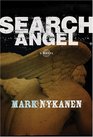 Search Angel : A Novel