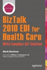BizTalk 2010 EDI for Health Care HIPAA Compliant 837 Solutions