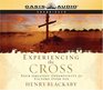 Experiencing the Cross Your Greatest Opportunity for Victory Over Sin