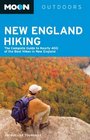 Moon New England Hiking The Complete Guide to More Than 400 of the Best Hikes in New England