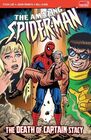 The Death of Captain Stacy The Amazing SpiderMan Vol 7