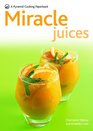 Miracle Juices A Pyramid Cooking Paperback