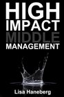 High Impact Middle Management
