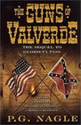 The Guns of Valverde (Far Western Civil War, Bk 2)