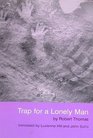 Trap for a Lonely Man