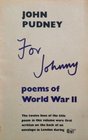 For Johnny Poems of World War Two