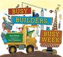 Busy Builders Busy Week