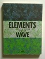 Elements Communication  Wave