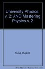 University Physics V2 Chapters 2137  Masteringphysics 12 Ed