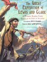 The Great Expedition of Lewis and Clark by Private Reubin Field Member of the Corps of Discovery