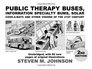 Public Therapy Buses Information Specialty Bums Solar CookAMats and Other Visions of the 21st Century Second Edition Unabridged