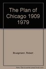The Plan of Chicago 1909 1979