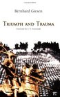 Triumph and Trauma