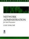 Network Administration for Intel Processors