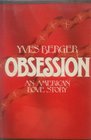 Obsession An American love story