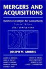 Mergers and Acquisitions 2002 Cumulative Supplement  Business Strategies for Accountants