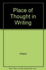 Place of Thought in Writing