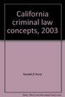 California criminal law concepts 2003