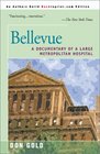 Bellevue A Documentary of a Large Metropolitan Hospital