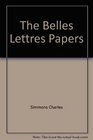 The belles lettres papers: A novel
