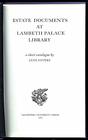Estate Documents at Lambeth Palace Library A Short Catalogue