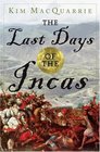 The Last Days of the Incas