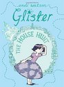 Glister The House Hunt