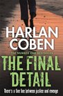 The Final Detail (Myron Bolitar, Bk 6)