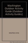 Washington Outdoor Activity Guide