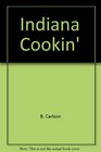 Indiana Cookin'